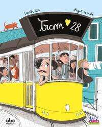 Tram 28. Ediz. A Colori - Davide Calì - Books -  - 9788863952490 - 