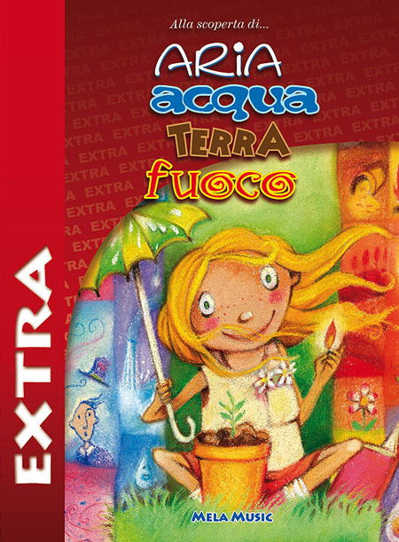 Cover for Aa.vv. · ARIA ACQUA TERRA E FUOCO â EXTRA (LIBRO + CD) (CD) (2016)