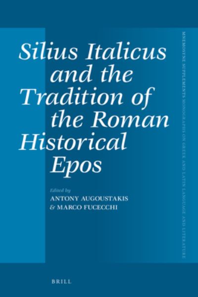 Cover for Brill · Silius Italicus and the Tradition of the Roman Historical Epos (Hardcover Book) (2022)