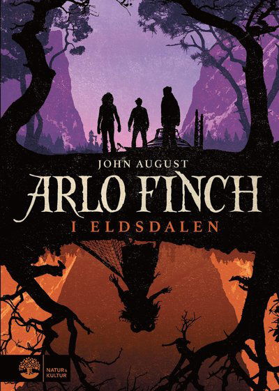 Cover for John August · Arlo Finch i Eldsdalen (Hardcover Book) (2018)