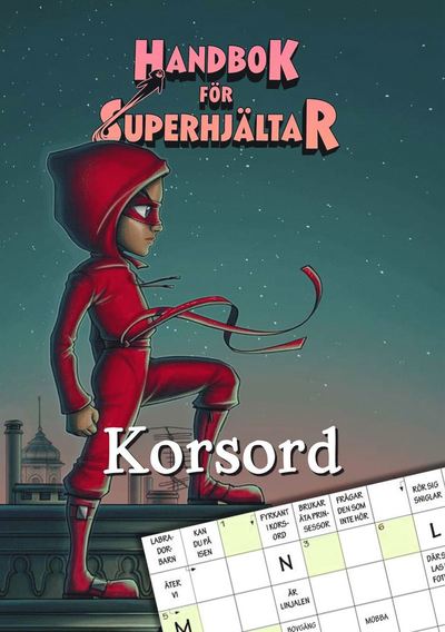 Cover for Agnes Våhlund Elias Våhlund · Handbok för superhjältar: Korsord (Audiobook (MP3)) (2020)