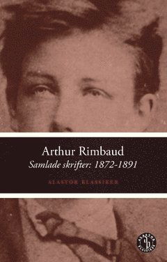 Cover for Arthur Rimbaud · Samlade skrifter 2: 1872-1891 (Paperback Book) (2017)