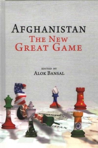 Cover for N a · Afghanistan: The New Great Game (Innbunden bok) (2022)