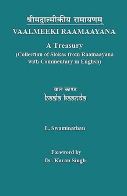 Cover for L. Swaminathan · Vaalmeeki Raamaayan:: Baala Kaanda [English and Sanskrit] (Paperback Bog) (2022)