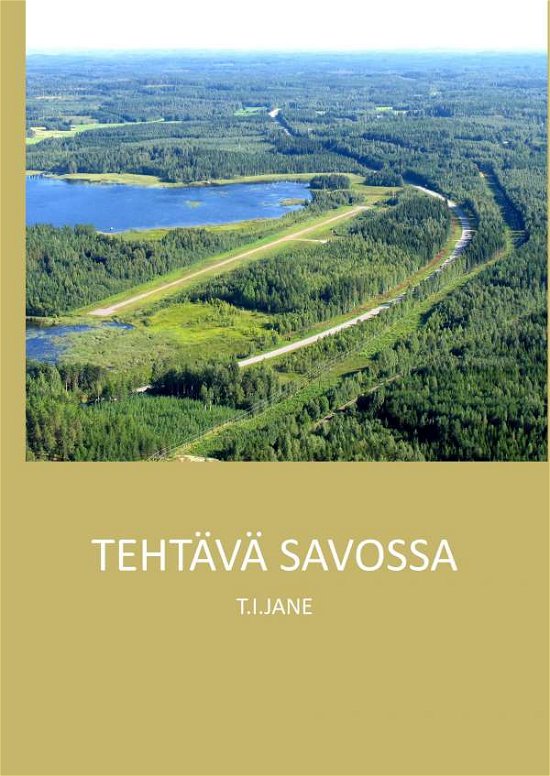 Cover for Jane · Tehtävä Savossa (Buch)