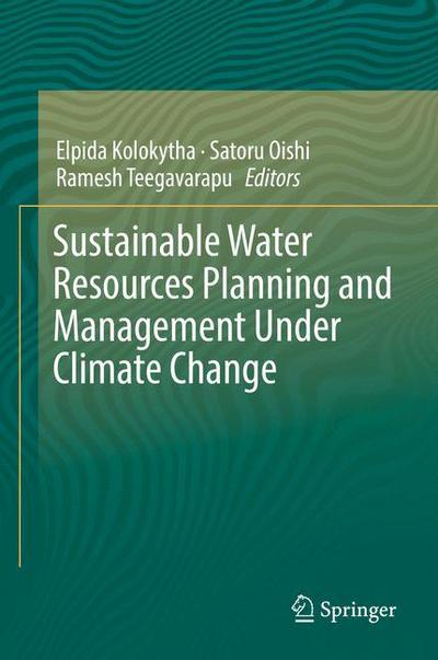 Cover for Sustainable Water Resources Planning and Management Under Climate Change (Hardcover Book) [1st ed. 2017 edition] (2016)