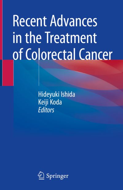 Cover for Ishida · Recent Advances in the Treatment of Colorectal Cancer (Book) [1st ed. 2019 edition] (2019)