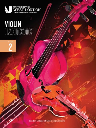 Cover for London College of Music Examinations · London College of Music Violin Handbook 2021: Step 2 (Paperback Book) (2021)