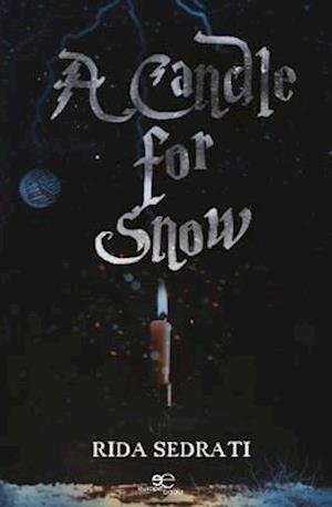 Cover for Rida Sedrati · A Candle for Snow - Draw Spaces (Pocketbok) (2022)