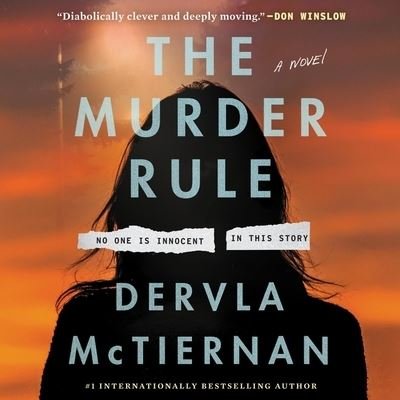 Cover for Dervla McTiernan · The Murder Rule Lib/E (CD) (2022)