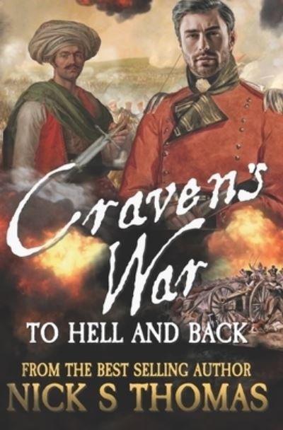 Cover for Nick S Thomas · Craven's War: To Hell and Back (Paperback Book) (2022)