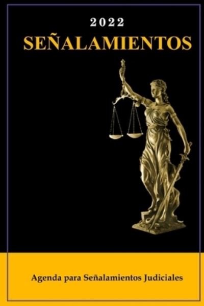 Cover for Jm Carman · Agenda para Senalamientos Judiciales: Planificador de Juicios y Senalamientos (Pocketbok) (2021)