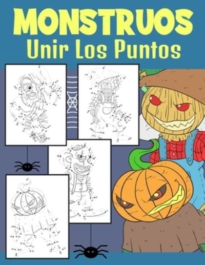 Cover for Nullpixel Art Press · Monstruos Unir Los Puntos (Paperback Book) (2020)