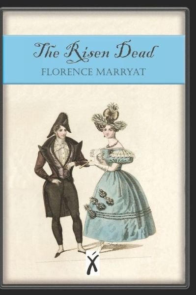 Cover for Florence Marryat · The Risen Dead (Paperback Book) (2021)