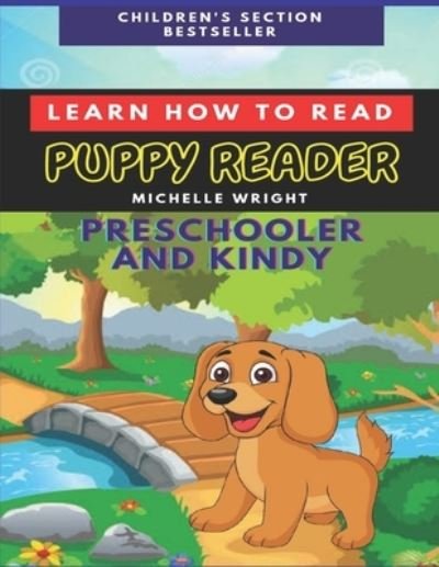 Cover for Michelle Wright · Puppy Reader: Preschooler and Kindy (Pocketbok) (2021)