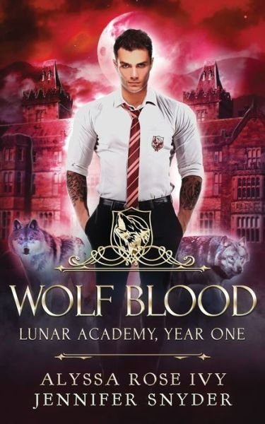 Cover for Alyssa Rose Ivy · Wolf Blood (Paperback Book) (2020)