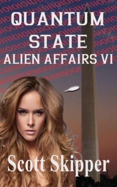 Cover for Scott Skipper · Quantum State: Alien Affairs VI - Alien Affairs (Paperback Book) (2020)