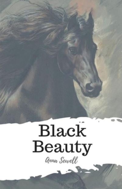 Cover for Anna Sewell · Black Beauty Illustrated (Paperback Book) (2021)