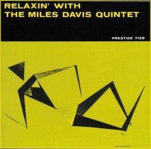 Cover for Miles Davis Quintet · Relaxin' with the Miles Davis Quintet (LP) (2007)