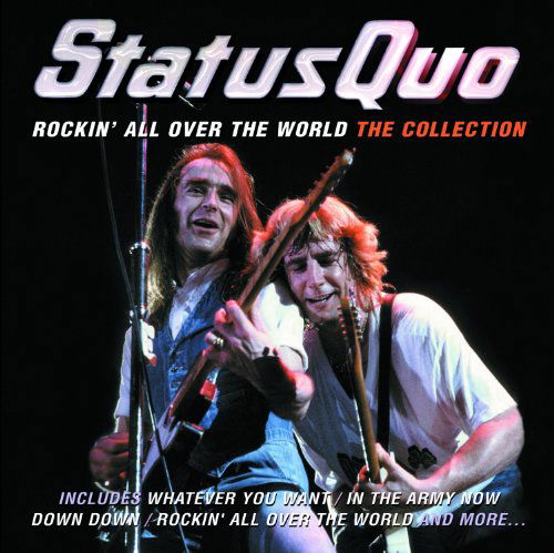 Rockin' All over the World: the Collection - Status Quo - Musiikki - USM - 0600753357491 - maanantai 9. heinäkuuta 2012