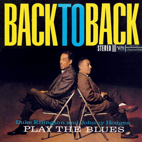 Duke Ellington & Johnny Hodges · Back to Back (Duke Ellington and Johnny Hodges Play the Blues) (LP) [Verve Acoustic Sounds Series edition] (2024)