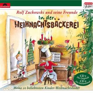 Cover for Rolf Zuckowski Und Seine F · In Der Weihnachtsbackerei (CD) (2012)