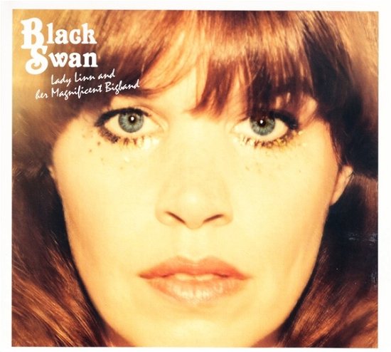 Black Swan - Lady Linn & Her Magnificent Bigband - Musiikki - CAROLINE - 0602567772491 - torstai 8. marraskuuta 2018