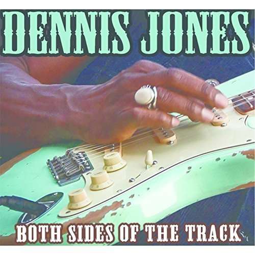 Cover for Dennis Jones · Both Sides of the Track (CD) (2016)