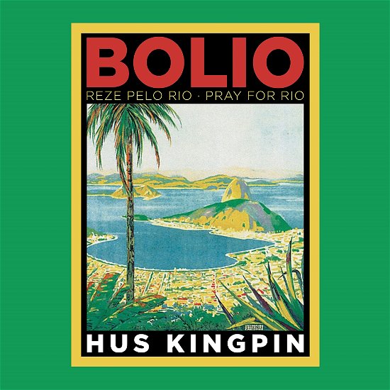 Cover for Hus Kingpin · Bolio (CD) (2022)