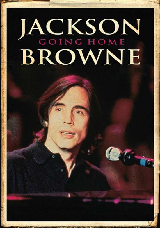Cover for Jackson Browne · Going Home (DVD) (2010)