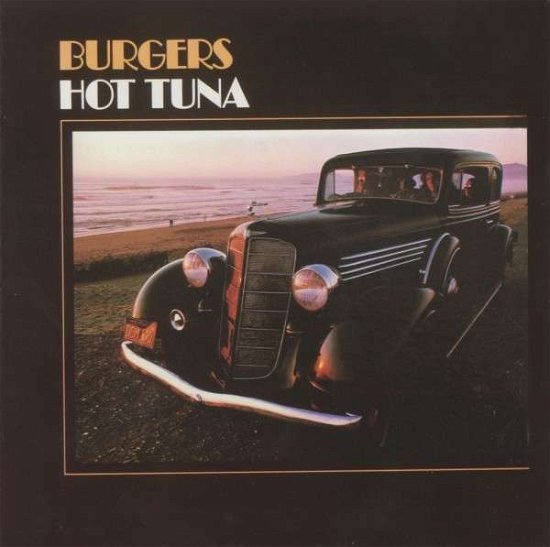 Cover for Hot Tuna · Burgers (CD) [Limited edition] (2013)