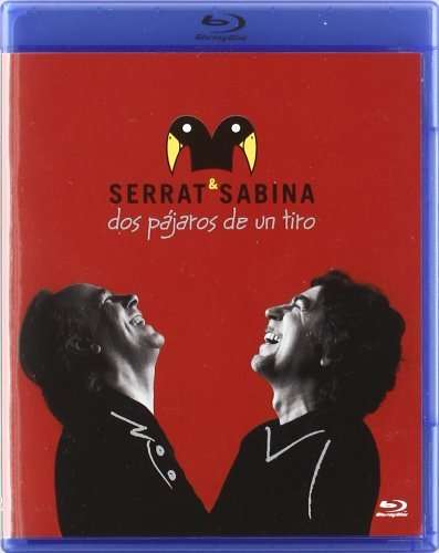 Cover for Serrat &amp; Sabina · Dos Pajaros De Un Tiro (Blu-ray) (2015)