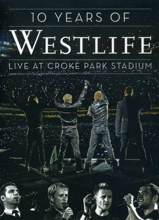 Cover for Westlife · 10 Years of Westlife-live at Croke Park Stadium (DVD) (2008)