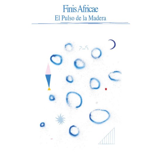 El Pulso De La Madera - Finis Africae - Musiikki - GLOSSY MISTAKES - 2090505348491 - perjantai 23. kesäkuuta 2023