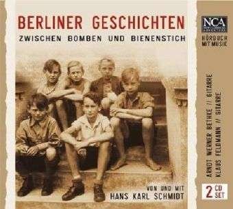 Cover for Hans Karl Schmidt · Berliner Geschichten (CD) (2012)