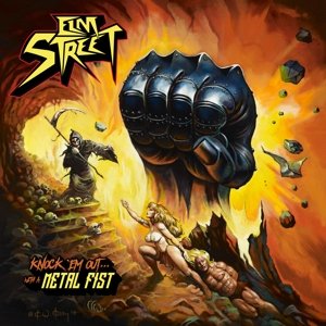 Cover for Elm Street · Knock 'em out - with a Metal Fist (CD) (2016)