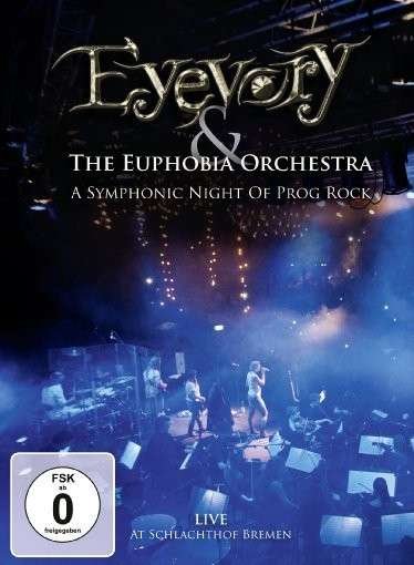 Cover for Eyevory · Symphonic Night of Prog.. (DVD) (2014)