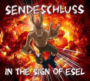 Cover for Sendeschluss · In The Sign Of Esel (LP) (2023)