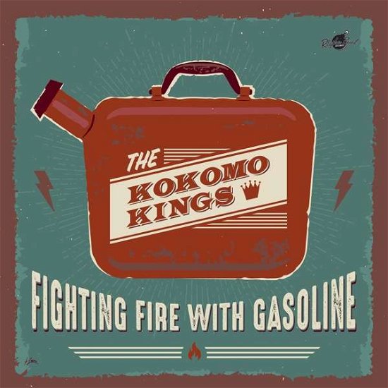 Cover for Kokomo Kings · Fighting Fire With Gasoline (LP) (2019)