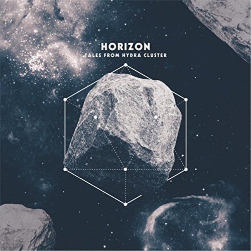 Cover for Horizon · Tales From Hydra Cluster (LP) (2017)