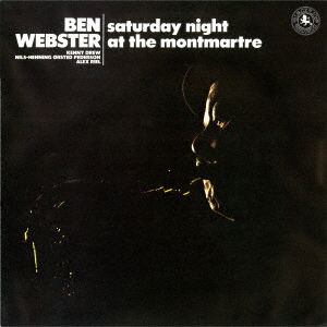 Saturday Night At The Montmarte - Ben Webster - Musik - JPT - 4524505344491 - 25. März 2020