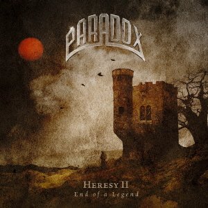 Heresy 2 - End of a Legend - Paradox - Musiikki - MARQUIS INCORPORATED - 4527516020491 - keskiviikko 22. syyskuuta 2021