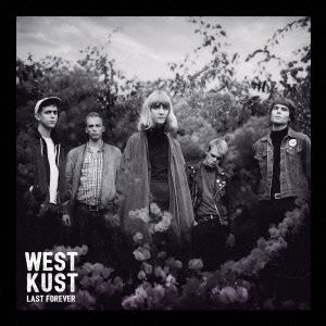 Cover for Westkust · Last Forever (CD) [Japan Import edition] (2015)