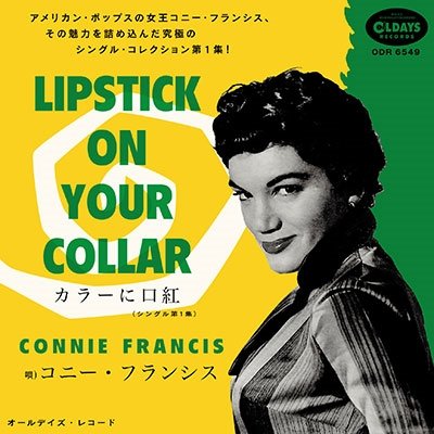 Cover for Connie Francis · Lipstick on Your Collar (CD) [Japan Import edition] (2022)