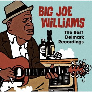 Cover for Big Joe Williams · The Best Delmark Recordings (CD) [Japan Import edition] (2018)