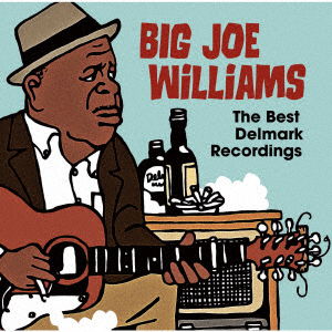 The Best Delmark Recordings - Big Joe Williams - Muziek - P-VINE RECORDS CO. - 4995879188491 - 7 november 2018