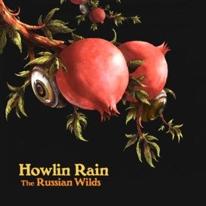 Cover for Howlin Rain · Russian Wilds (CD) (2012)