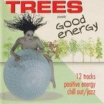 Cover for Trees · Good Energy (CD) (2008)