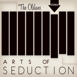 Cover for Oldians · Arts Of Seduction (CD) [Digipak] (2016)