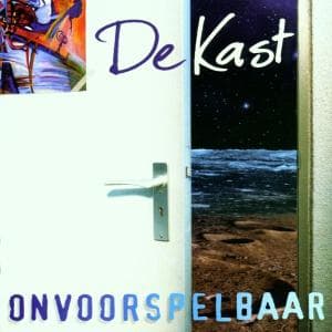 Cover for De Kast · Onvoorspelbaar (CD)